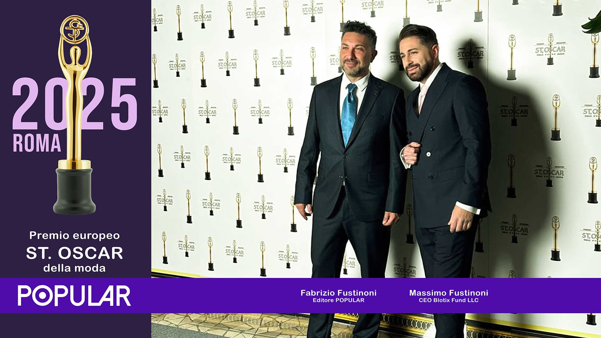 Moda e Blockchain si incontrano a Roma: Popular premiata allo ST. Oscar della Moda e la strategia con Blotix Fund LLC
