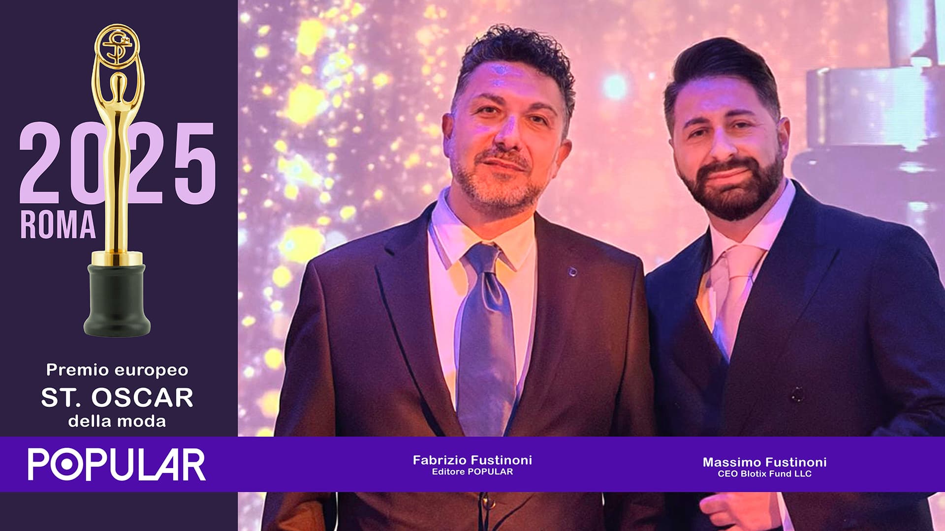 Dopo il Premio Europeo ST. Oscar della Moda Popular conferma la sua visione editoriale tra lusso selettivo e nuovi canali di diffusione