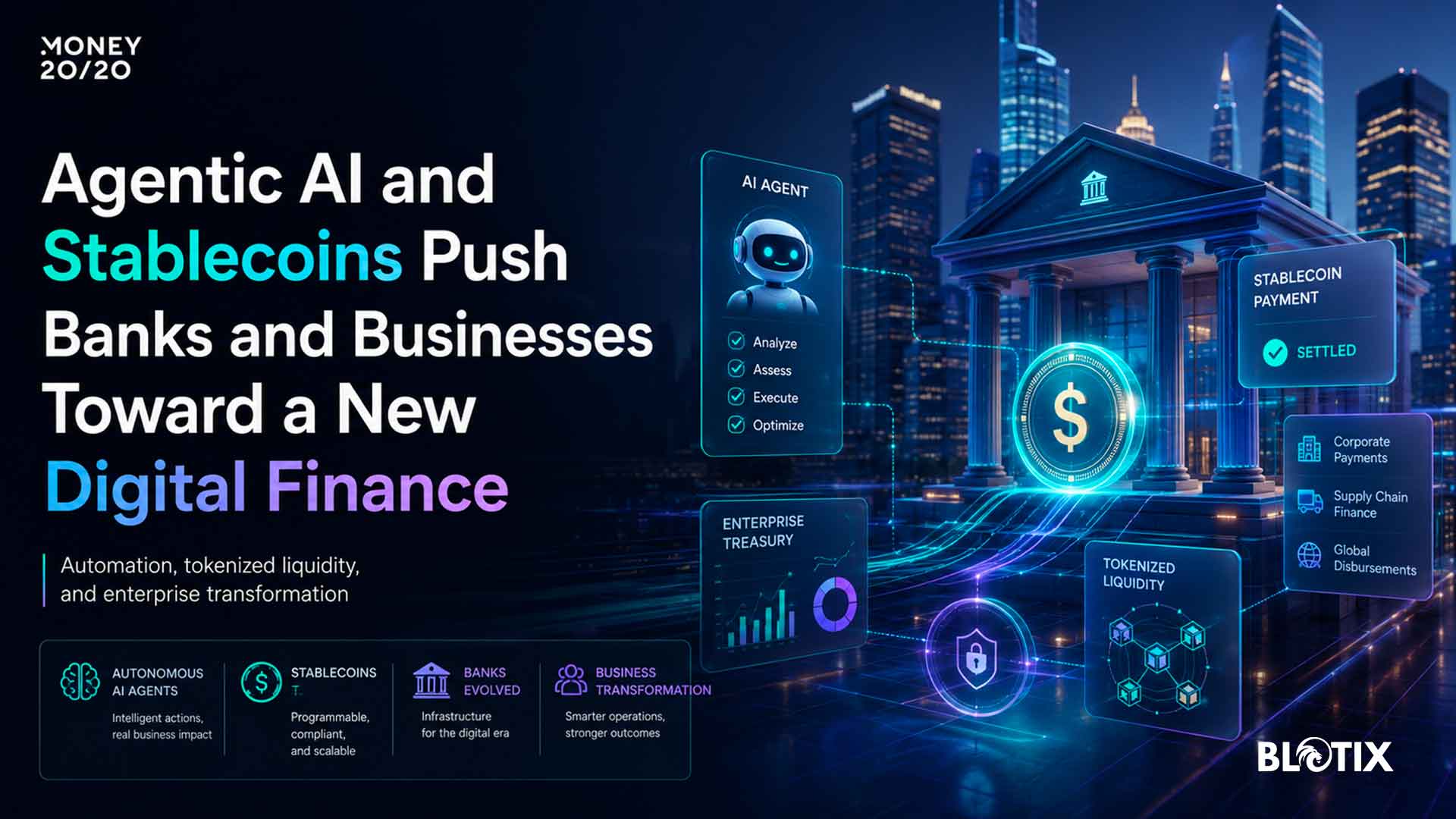 AI agenziale e stablecoin spingono banche e imprese verso una nuova finanza digitale