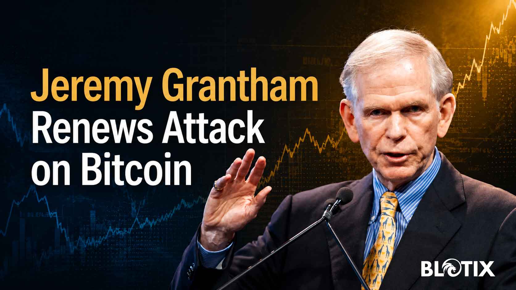 Jeremy Grantham riapre il dibattito su Bitcoin tra valore reale speculazione e futuro della finanza digitale
