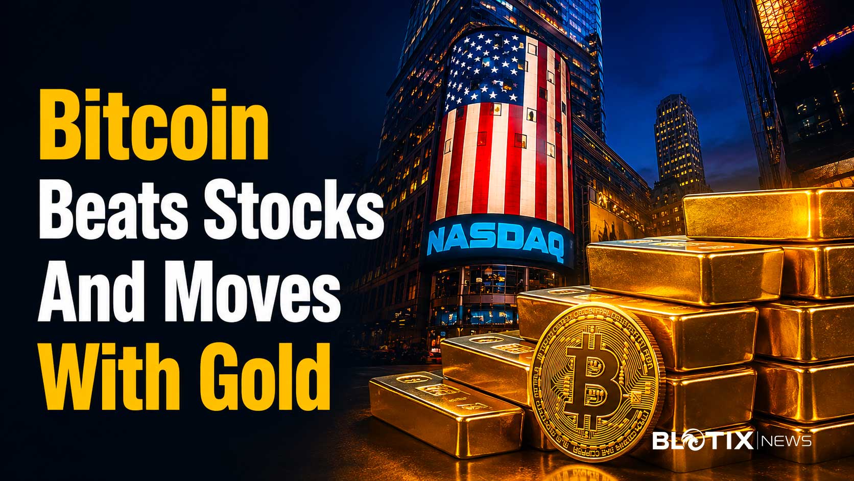 Bitcoin supera Nasdaq e S&P 500 mentre cresce la correlazione con l’oro e si indebolisce il legame con il dollaro